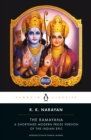 Image for The Ramayana: a shortened modern prose version of the Indian epic (suggested by the Tamil version of Kamban)
