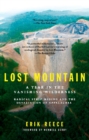 Image for Lost Mountain: A Year in the Vanishing Wilderness Radical Strip Mining and the Devastation of Appalachia