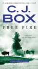 Image for Free Fire: A Joe Pickett Novel