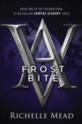 Image for Frostbite: A Vampire Academy Novel