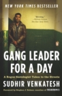Image for Gang leader for a day: a rogue sociologist takes to the streets