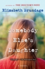 Image for Somebody Else&#39;s Daughter
