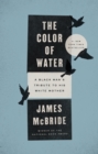Image for Color of Water 10th Anniversary Edition