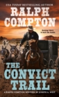 Image for Ralph Compton the Convict Trail