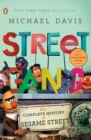 Image for Street gang: the complete history of Sesame Street