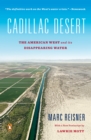 Image for Cadillac Desert: The American West and Its Disappearing Water, Revised Edition