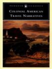 Image for Colonial American Travel Narratives