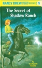 Image for Nancy Drew 05: The Secret of Shadow Ranch : 5