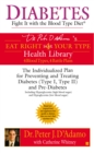 Image for Diabetes: Fight It With the Blood Type Diet