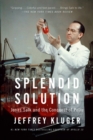 Image for Splendid Solution: Jonas Salk and the Conquest of Polio