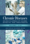 Image for Chronic diseases: an encyclopedia of causes, effects, and treatments