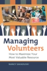 Image for Managing volunteers: how to maximize your most valuable resource
