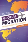 Image for Global migration  : old assumptions, new dynamics