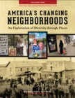 Image for America&#39;s changing neighborhoods  : an exploration of diversity through places