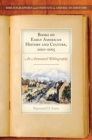 Image for Books on early American history and culture, 2001-2005: an annotated bibliography