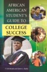 Image for African American Student&#39;s Guide to College Success