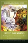 Image for Lucid dreaming  : new perspectives on consciousness in sleep
