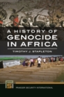 Image for A history of genocide in Africa