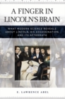 Image for A Finger in Lincoln&#39;s Brain