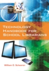 Image for Technology handbook for school librarians