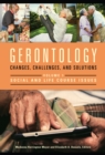 Image for Gerontology: Changes, Challenges, and Solutions [2 volumes]: Changes, Challenges, and Solutions