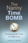 Image for The Nanny Time Bomb