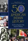 Image for 50 events that shaped American Indian history: an encyclopedia of the American mosaic