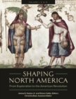 Image for Shaping North America