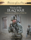 Image for Voices of the Iraq War: Contemporary Accounts of Daily Life: Contemporary Accounts of Daily Life
