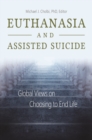 Image for Euthanasia and Assisted Suicide