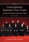 Image for Contemporary Supreme Court cases  : landmark decisions since Roe v. WadeVolume 1