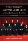 Image for Contemporary Supreme Court Cases: Landmark Decisions Since Roe V. Wade : Volume 1