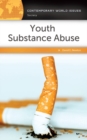 Image for Youth substance abuse  : a reference handbook