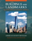 Image for Buildings and landmarks of 20th- and 21st-century America: American society revealed