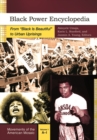 Image for Black power encyclopedia  : from &#39;black is beautiful&#39; to urban uprisings