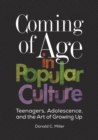 Image for Coming of Age in Popular Culture