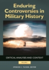 Image for Enduring controversies in military history  : critical analyses and context