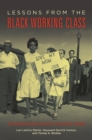 Image for Lessons from the Black Working Class: Foreshadowing America&#39;s Economic Health: Foreshadowing America&#39;s Economic Health