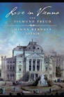 Image for Love in Vienna: The Sigmund Freud-Minna Bernays Affair