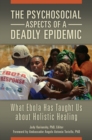 Image for The Psychosocial Aspects of a Deadly Epidemic