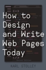 Image for How to Design and Write Web Pages Today