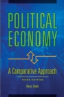 Image for Political Economy: A Comparative Approach