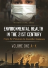 Image for Environmental health in the 21st century  : from air pollution to zoonotic diseases