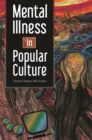 Image for Mental Illness in Popular Culture