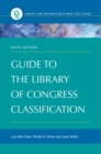 Image for Guide to the Library of Congress Classification