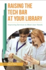 Image for Raising the Tech Bar at Your Library