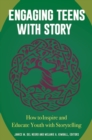 Image for Engaging Teens with Story