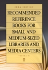 Image for Recommended reference books for small and medium-sized libraries and media centersvolume 36