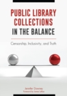 Image for Public Library Collections in the Balance