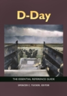 Image for D-Day: the essential reference guide